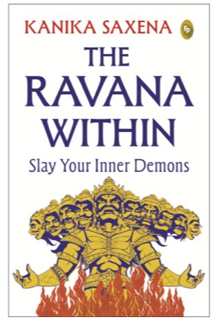 The Ravana Within: Slay Your Inner Demons