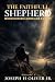 THE FAITHFUL SHEPHERD: When...