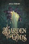 Garden of Gods: A...