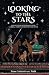 Looking to the Stars: Encou...