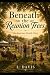 Beneath the Reunion Tree by L. Davis