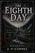 The Eighth Day: A Black Hol...