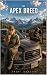 The Apex Breed by Brent Johnston The Apex Breed by Brent Johnston