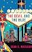 The Devil and the Blue by Sean E. Maclean