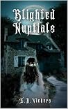Blighted Nuptials