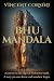 BHU MANDALA by Vincent Corsini BHU MANDALA by Vincent Corsini