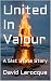 United In Valour: A 51st St...