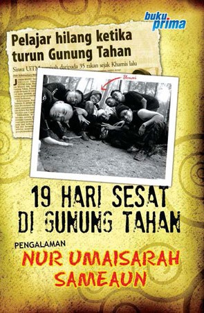 19 Hari Sesat Di Gunung Tahan