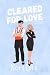 Cleared for Love: A Strange...