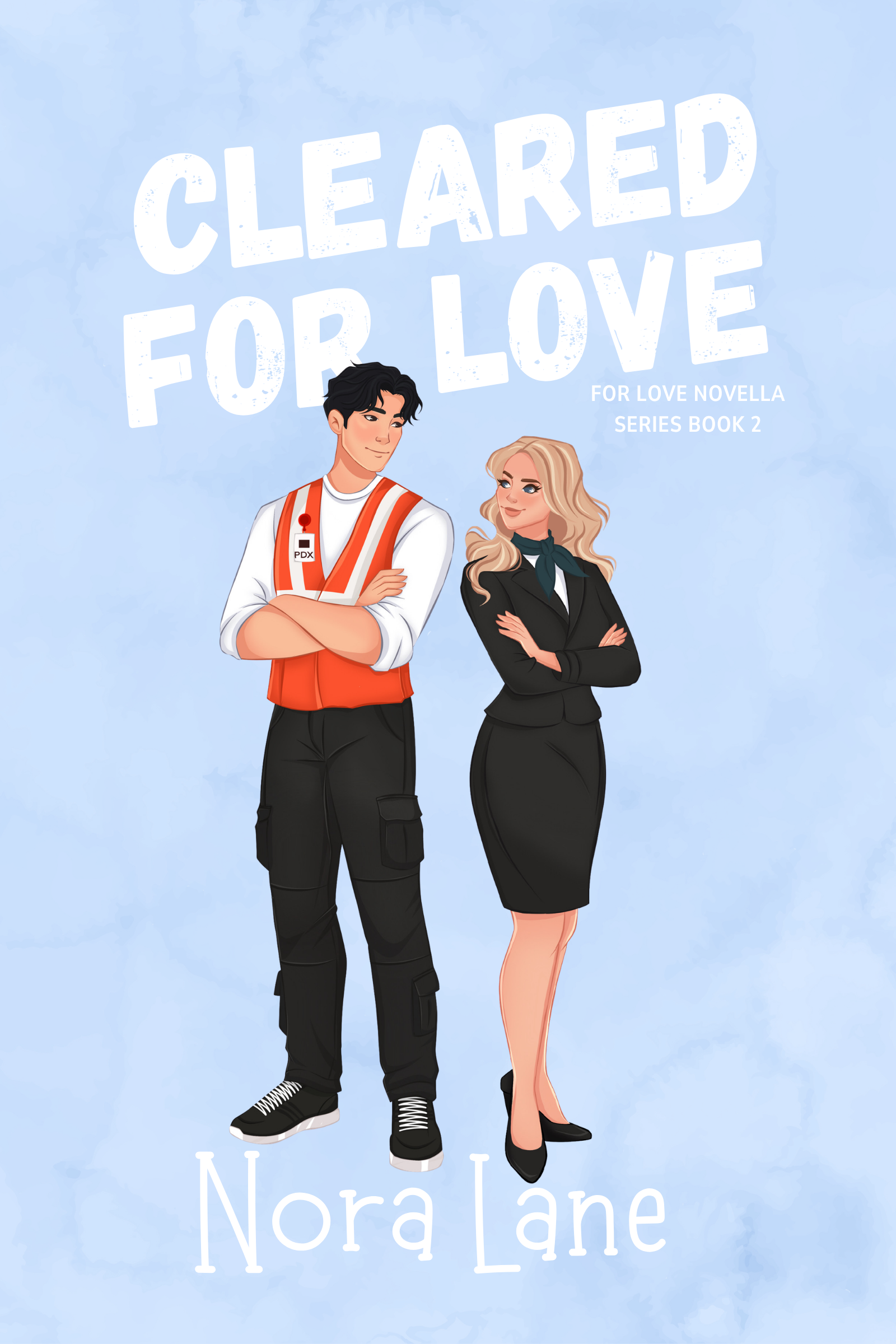 Cleared for Love: A Strangers to Lovers, Love at First Sight, Sweet Closed-Door Romance Novella (For Love Novella Series #2)