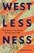 Westlessness by Samir Puri