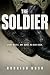 The Soldier by Rodrigo Rush