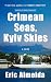 Crimean Seas, Kyiv Skies