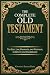 The Complete Old Testament:...