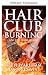 Hair Club en flammes