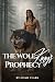 The Wolf King’s Prophecy