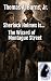 Sherlock Holmes is... The W...