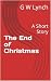 The End of Christmas by Gerald Lynch