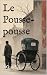 Le Pousse-pousse