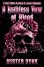 A Ruthless Vow of Blood by MISTER BYNK