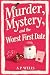 Murder, Mystery, and the Wo...