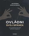 Ovládni svůj spán...