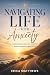 Navigating Life with Anxiet...