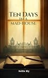 Ten Days in a Mad...