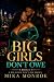 Big Girls Don't Owe by Mika Monroe