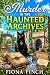 Murder in the Haunted Archi...
