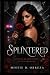 Splintered