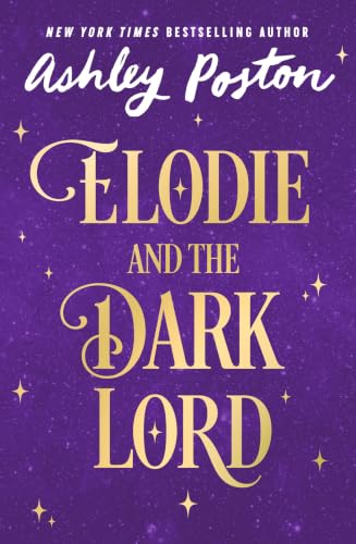 Elodie and The Dark Lord (Romantasy, #1)