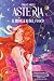 Asteria - Il Risveglio del Fuoco (Asteria Saga) (Italian Edition)