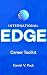 International Edge Career Toolkit by Daniel Pack