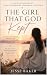 The Girl That God Kept by Jesse Baker