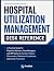 Hospital Utilization Manage...