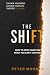 The Shift: How to Stop Carr...