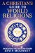 A Christian's Guide to Worl...