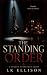 The Standing Order: a stand...