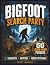 Bigfoot Search Party: Large...
