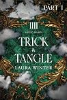 Trick & Tangle: P...