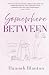 Somewhere Between: Poems on early motherhood