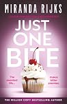 Just One Bite: a ...