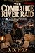 THE COMBAHEE RIVER RAID: Th...