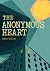 The Anonymous Heart