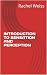 INTRODUCTION TO SENSATION A...