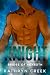 Knight by Kathryn Creek Knight by Kathryn Creek
