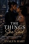 The Things She Said