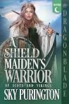 A Shield Maiden's...