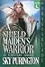 A Shield Maiden's Warrior by Sky Purington